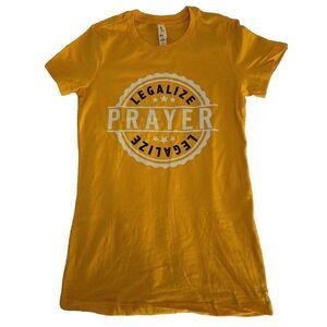 Woman Prayer T Shirt "Legalize Prayer" Matthew 6 :9-13 Yellow Short Sleeve SZ  S